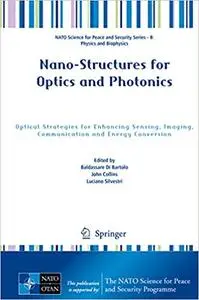 Nano-Structures for Optics and Photonics