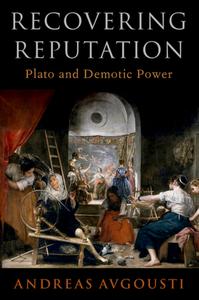 Recovering Reputation: Plato and Demotic Power