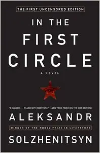 In the First Circle: The First Uncensored Edition