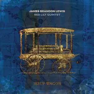 James Brandon Lewis - Jesup Wagon (2021)