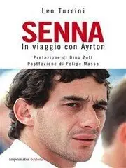 Leo Turrini - Senna