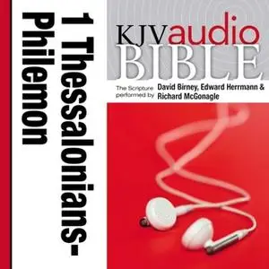 «Pure Voice Audio Bible - King James Version, KJV: (35) 1 and 2 Thessalonians, 1 and 2 Timothy, Titus, and Philemon» by