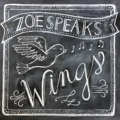 Zoe Speaks - Wings (2018)