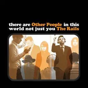 The Rails - Other People (2017)