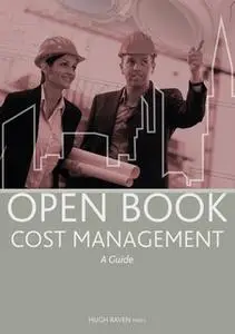 «Open Book Cost Management» by Hugh Raven