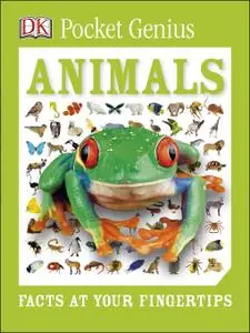 Pocket Genius: Animals: Facts at Your Fingertips