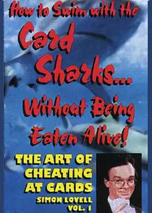Simon Lovell Card Shark vol.1