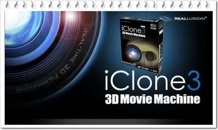 Reallusion iClone PRO 3.2 + Resource Pack
