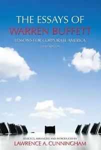 The Essays of Warren Buffett: Lessons for Corporate America, 3rd Edition (repost)