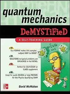 Quantum Mechanics Demystified (Repost)
