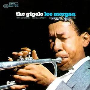 Lee Morgan - The Gigolo (1965) [RVG Edition, 2006]
