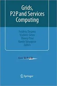 Grids, P2P and Services Computing