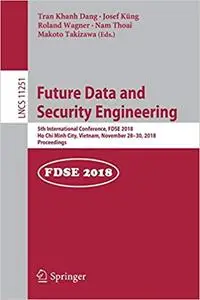 Future Data and Security Engineering (Repost)