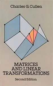 Matrices and Linear Transformations: Second Edition