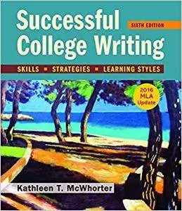 Successful College Writing with 2016 MLA Update (Repost)