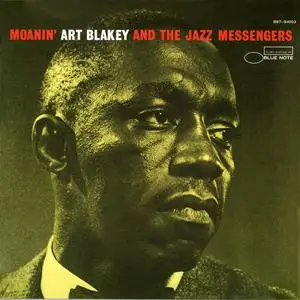Art Blakey & The Jazz Messengers - Moanin' (Blue Note Classic Vinyl Series) (1958/2021) [Vinyl-Rip]