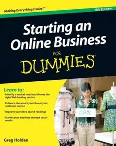 Starting an Online Business for Dummies, 6th edition (Repost)