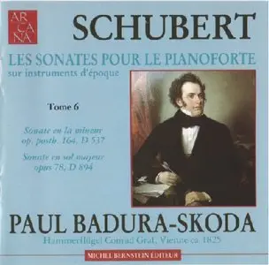 Schubert: Sonates pour le PianoForte Volume 6 - Paul Badura-Skoda