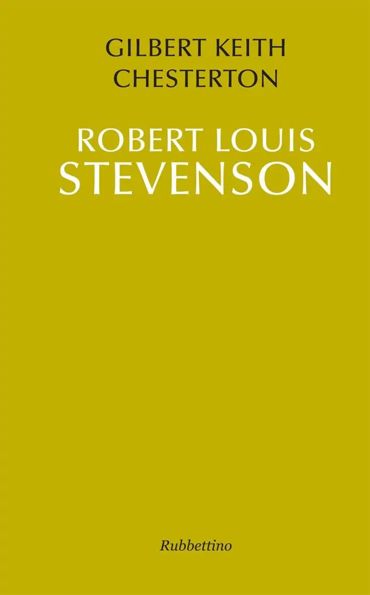Gilbert Keith Chesterton - Robert Louis Stevenson
