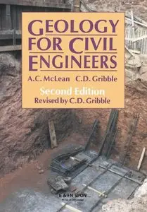 Geology for Civil Engineers, 2nd Edition (repost)