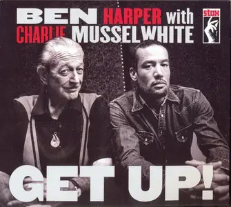 Ben Harper with Charlie Musselwhite - Get Up! (2013) [CD+Bonus DVD5 NTSC] {Stax Deluxe Edition}