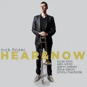 Nick Finzer - Hear & Now (2017)