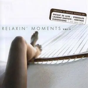 V.A. - Relaxin' Moments Vol. 2-3 (2006-2007)