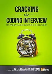 Cracking the Coding Interview: 189 Programming Questions and Solutions (6th Edition)