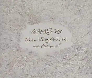 La Monte Young - Draw a Straight Line and Follow It II (2020) {6CD Set, Otherside Recordings Japan rec 1957-2003}