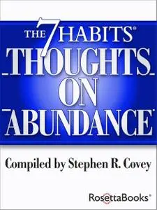 The 7 Habits Thoughts on Abundance