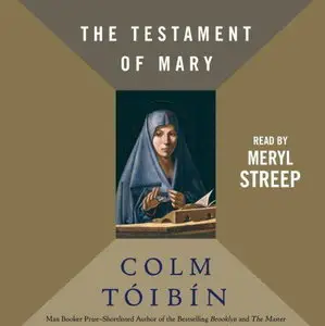 The Testament of Mary [Audiobook]