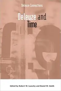 Deleuze and Time (Deleuze Connections)