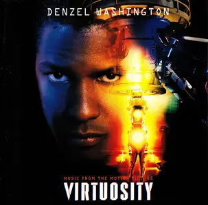 VA - Virtuosity: Music From The Motion Picture (1995)
