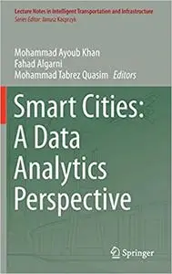 Smart Cities: A Data Analytics Perspective