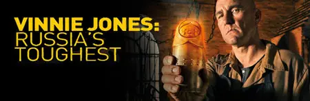 Vinnie Jones Russias Toughest S01E01-E03 (2013)