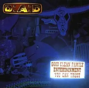 D:A:D - Good Clean Family Entertainment You Can Trust (Milestone Material 85-95) [Re-mastered]