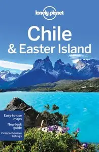 Lonely Planet Chile & Easter Island (Country Guide)