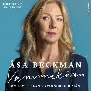 «Väninnekören - Om livet bland kvinnor och män» by Åsa Beckman