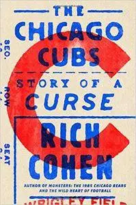 The Chicago Cubs: Story of a Curse