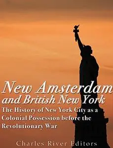 New Amsterdam and British New York