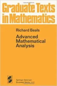 Advanced Mathematical Analysis: Periodic Functions and Distributions, Complex Analysis by R. Beals  [Repost]