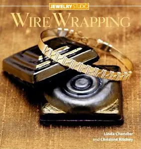 Jewelry Studio: Wire Wrapping
