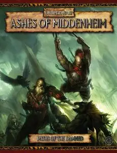 Paths of the Damned: Ashes of Middenheim (Warhammer Fantasy Roleplay) (v. 1) (Repost)