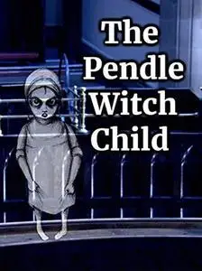 The Pendle Witch Child (2011)