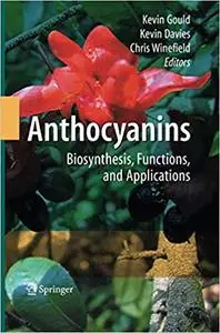 Anthocyanins: Biosynthesis, Functions, and Applications