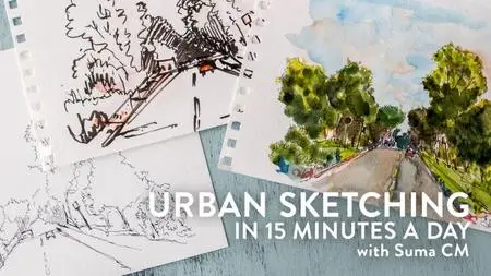 Urban Sketching in 15 Minutes a Day