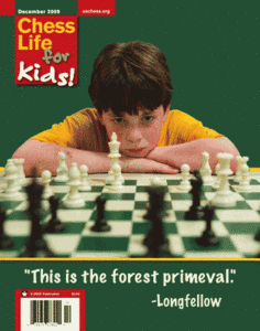 Chess Life for Kids Magazine • December 2009/12