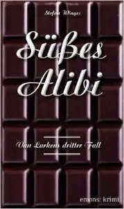 Winges, Stefan - Susses Alibi