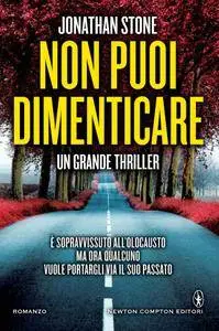 Jonathan Stone - Non puoi dimenticare (Repost)