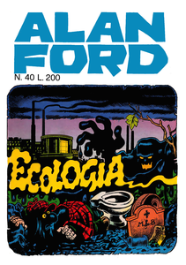 Alan Ford - Volume 40 - Ecologia